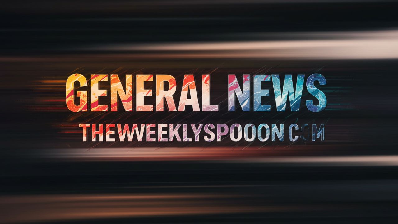 General News TheWeeklySpoonCom: Your Go-To Source for Timely and Trusted Updates
